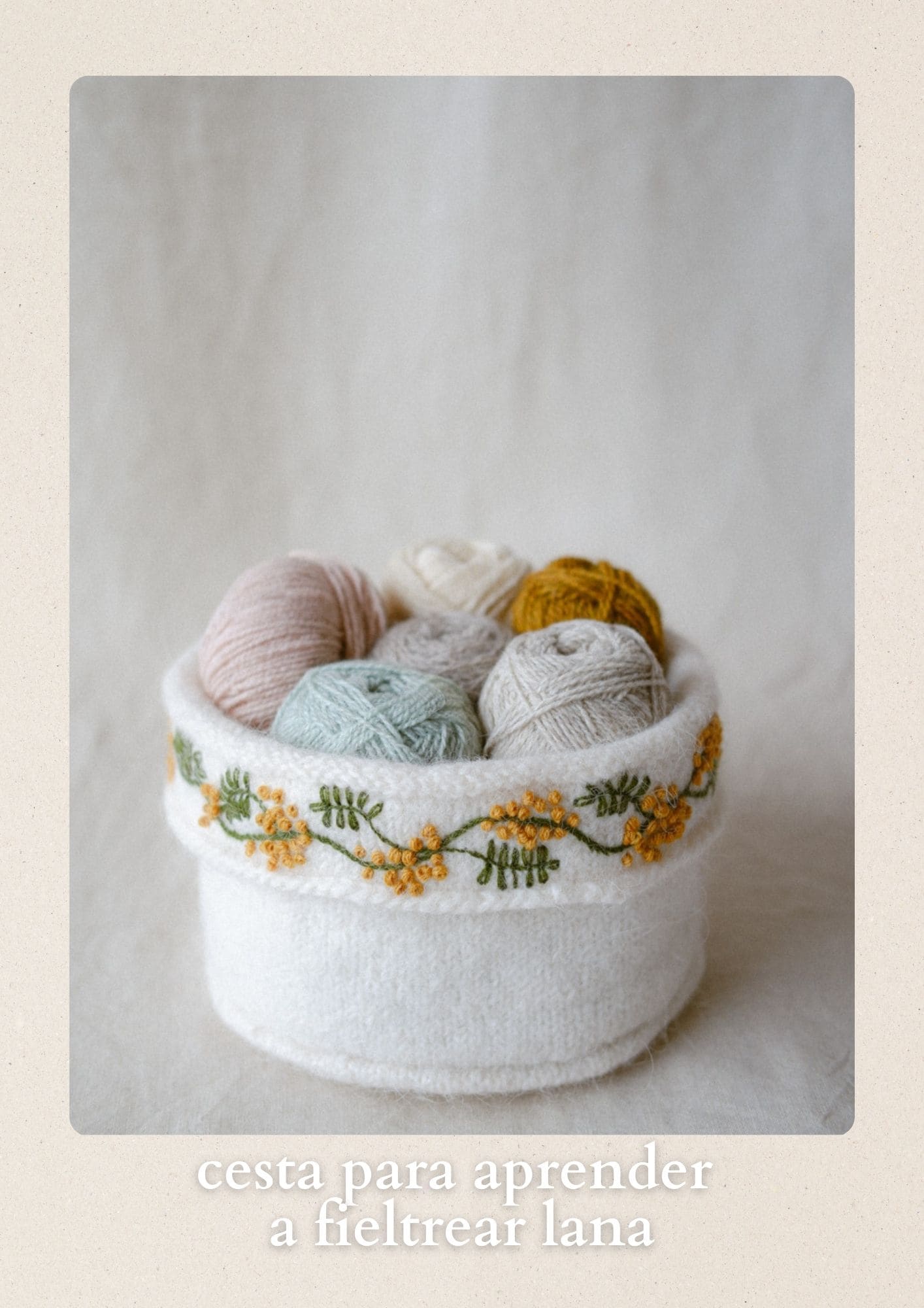 FELTED BASKET - patron en español