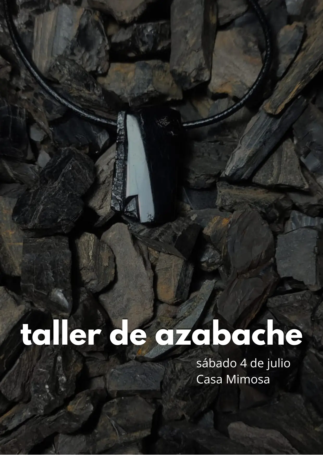 taller de azabache - sábado 4 de julio